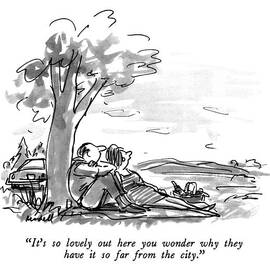 It's So Lovely Out Here You Wonder Why by Frank Modell