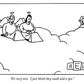 It's Very Nice.  I Just Think They Could Add by Bruce Eric Kaplan