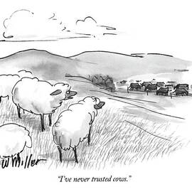 I've Never Trusted Cows by Warren Miller
