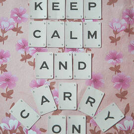 Keep Calm and Carry On by Georgia Clare