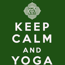 Keep Calm and Yoga On by Georgia Clare