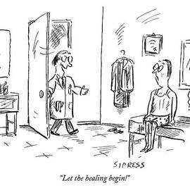 Let The Healing Begin! by David Sipress