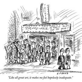 Like All Great Art by David Sipress