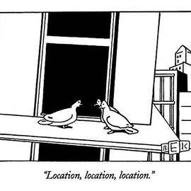 Location, Location, Location by Bruce Eric Kaplan