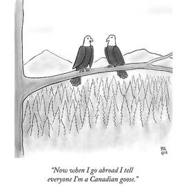 Now When I Go Abroad I Tell Everyone I'm by Paul Noth