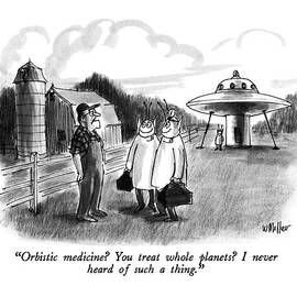 Orbistic Medicine?  You Treat Whole Planets? by Warren Miller