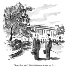 Relax. Rome Wasn't Fully Funded And Operational by James Stevenson