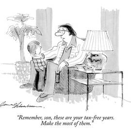 Remember, Son, These Are Your Tax-free Years by Bernard Schoenbaum