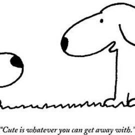 Dog Talks To Puppy About Being Cute by Charles Barsotti