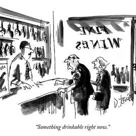 Something Drinkable Right Now by Donald Reilly