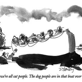 Sorry, We're All Cat People.  The Dog People by Donald Reilly