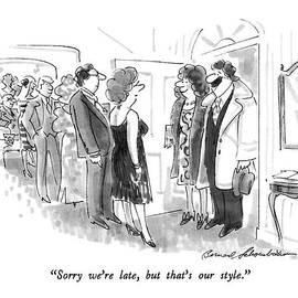 Sorry We're Late by Bernard Schoenbaum