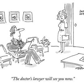 The Doctor's Lawyer Will See You Now by Dean Vietor