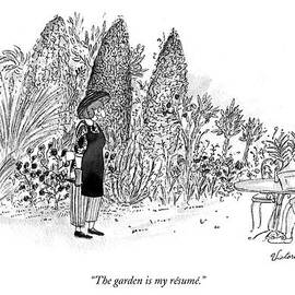 The Garden Is My Resume by Victoria Roberts