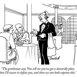 The Gentleman Says 'you Tell Me You've Got by Darrin Bell