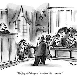 The Jury Will Disregard The Witness's Last by Lee Lorenz