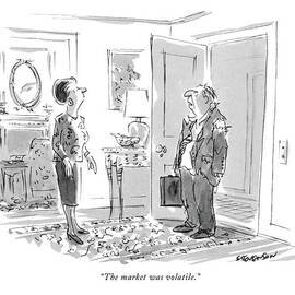 The Market Was Volatile by James Stevenson