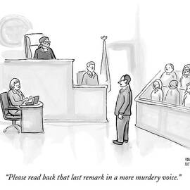 The Scene Is A Courtroom. A Lawyer Is Looking by Paul Noth
