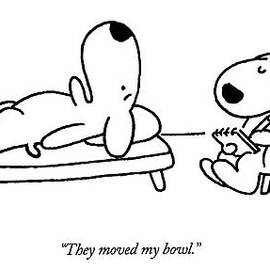 They Moved My Bowl by Charles Barsotti