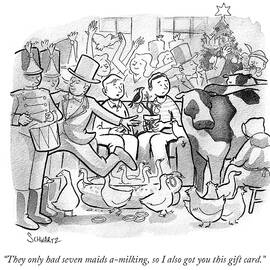 They Only Had Seven Maids A-milking by Benjamin Schwartz