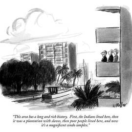 This Area Has A Long And Rich History.  First by Warren Miller