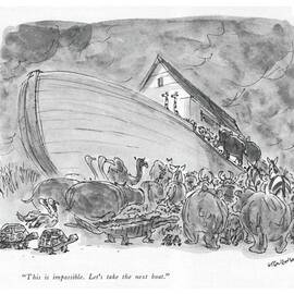 This Is Impossible. Let's Take The Next Boat by James Stevenson