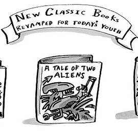 Three Books Are Seen Which Are Hybrids Of Classic by Farley Katz