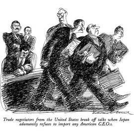 Trade Negotiators From The United States Break by Edward Sorel