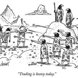 Trading Is Heavy Today by Tom Cheney