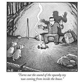 Turns Out The Sound Of The Squeaky Toy Was Coming by Harry Bliss