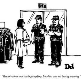 Two Security Guards Stop A Woman From Leaving by Drew Dernavich