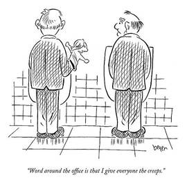 Word Around The Office Is That I Give Everyone by Daniel Beyer