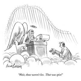 Wait, Those Weren't Lies.  That Was Spin! by Mort Gerberg