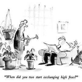 When Did You Two Start Exchanging High Fives? by Lee Lorenz