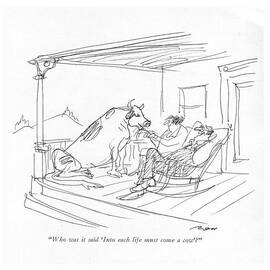 Who Was It Said 'into Each Life Must Come A Cow'? by Al Ross