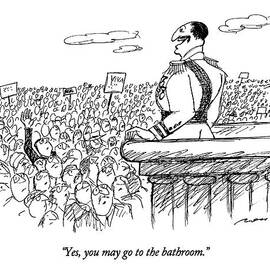 Yes, You May Go To The Bathroom by Al Ross