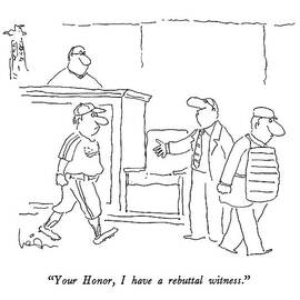 Your Honor, I Have A Rebuttal Witness by Arnie Levin