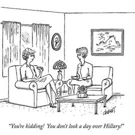 You're Kidding!  You Don't Look A Day by Tom Cheney