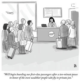 A pause in honor of the even wealthier people who fly in private jets by Paul Noth