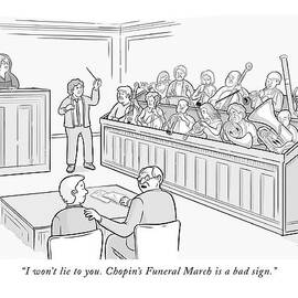 Chopin Funeral March is a bad sign by Ellis Rosen