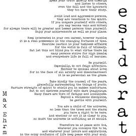 Desiderata by Max Ehrmann - White Background by Georgia Clare