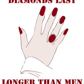 Diamonds Last Longer Than Men by Frank Tschakert