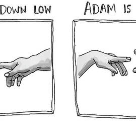 God Goes Down Low Adam Is Too Slow by Maddie Dai