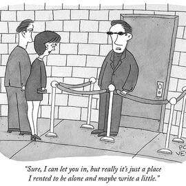 Just a place I rented to be alone and maybe write a little by Peter C Vey