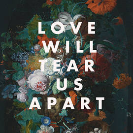Love Will Tear Us Apart Print by Georgia Clare