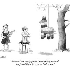 My friend Susie here shes a little crazy by Will McPhail