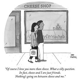 Of course I love you more than cheese by Amy Hwang