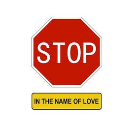 Stop in the name of Love by Richard Reeve