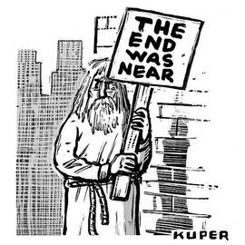 The End Was Near by Peter Kuper