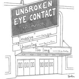 Unbroken Eye Contact The Musical by Charlie Hankin